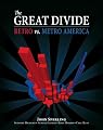 The Great Divide: Retro vs. Metro America