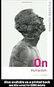 On Humanism (Thinking in Action)