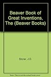 The Beaver book of great inventions