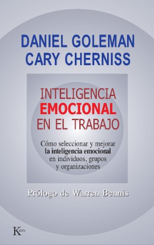 INTELIGENCIA EMOCIONAL EN EL TRABAJO (Spanish Edition)