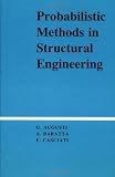 Probabilistic Methods in Structural Engineering