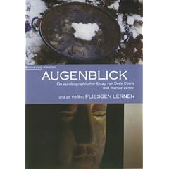 Augenblick ein Film von Doris D�rrie