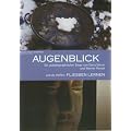 Augenblick ein Film von Doris D�rrie