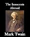 The Innocents Abroad (Kindle Edition)