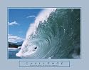 Challenge Big Wave Surfing Pipe Motivational Art Print