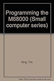 Programing the M68000