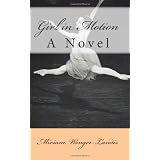 Girl in Motion: A Novel