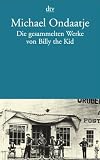 Produkt-Bild: Die gesammelten Werke von Billy the Kid: Roman