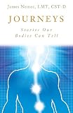 JOURNEYS: Stories Our Bodies Can Tell (The CraniOcean Trilogy)