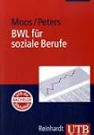 BWL f�r soziale Berufe: Eine Einf�hrung