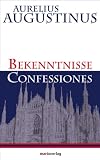 Bekenntnisse - Confessiones - Aurelius Augustinus