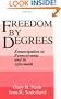 Freedom by Degrees: Emancipation in Pennsylvania and Its Aftermath