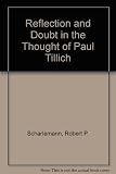 Reflection and doubt in the thought of Paul Tillich
