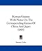 Korean Games: With Notes On The Corresponding Games Of China And Japan (1895)