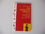 Produkt-Bild: Irisiana Der aufrechte Mensch (Medienkombination) : &Uuml;bungen f&uuml;r eine gel&ouml;ste K&ouml;rperhaltung und einen nat&uuml;rlichen Gang / Robert Schleip (ohne Audio CD und &Uuml;bungskarten)