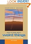 How to Think About Weird Things: Crit...