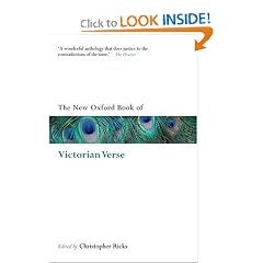 The New Oxford Book of Victorian Verse (Oxford Books of Prose & Verse)