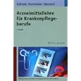 Arzneimittellehre f�r Krankenpflegeberufe