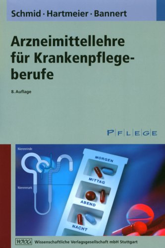 Arzneimittellehre fuer Krankenpflegeberufe