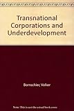 Transnational corporations and underdevelopment