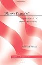 Obscene Fantasies"": Elfriede Jelinek's Generic Perversions (Austrian Culture)