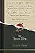 Narrative of the Life of James Allen, Alias George Walton, Alias Jonas Pierce, Alias James H. York, Alias Burley Grove, the Highwayman: Being His Death-Bed Confession, to the Warden of the Massachu...