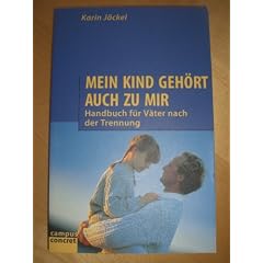 Mein Kind geh�rt auch zu mir (Campus-Ratgeber)