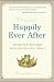 Project: Happily Ever After: Saving Your Marriage When the Fairytale Falters