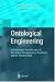 Ontological Engineering: with examples from the areas of Knowledge Management, e-Commerce and the Semantic Web. First Edition