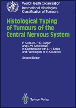 ing of Tumours of the Central Nervous System (