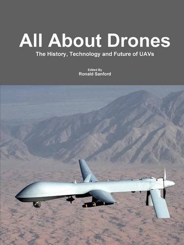 All About Drones, by Ronald Sanford