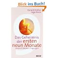 Das Geheimnis der ersten neun Monate: Unsere fr�hesten Pr�gungen (Beltz Taschenbuch)