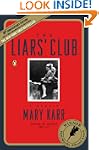 The Liars' Club: A Memoir