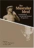 The Muscular Ideal: Psychological, Social, and Medical Perspectives