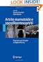 Artrite reumatoide e spondiloentesoartriti: Diagnostica per immagini ed imaging follow-up (Italian Edition)