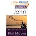 Straight to the Heart of John: 60 Bite-sized Insights (The Straight to the Heart Series)