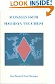 Messages from Maitreya the Christ: One Hundred Forty Messages