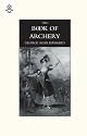 Book of Archery (1840) 2004