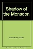 Shadow of the monsoon