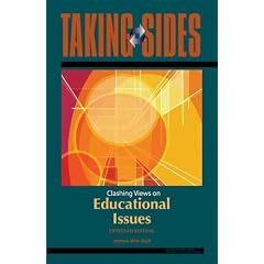 Educational Issues: Taking Sides - Clashing Views on Educational Issues
