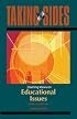 Educational Issues: Taking Sides - Clashing Views on Educational Issues (Taking Sides)