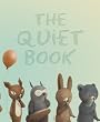 The Quiet Book
