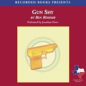 Gun Shy: A Blanco County Mystery | [Ben Rehder]