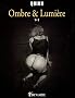 Ombre & Lumi�re : Tome 1 + 2