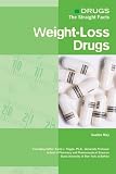 Weight-loss Drugs (Drugs: The Straight Facts)