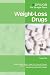 Weight Loss Drugs (Drugs: the Straight Facts)