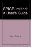 SPICE-Ireland : a user's guide ; documentation to accompany the SPICE-Ireland Corpus : Systems of Pragmatic annotation in ICE-Ireland