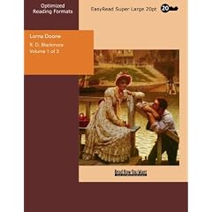 Lorna Doone: A Romance of Exmoor: Easyread Super Large 20pt Edition