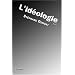 L'id�ologie