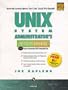 UNIX System Administrator's Interactive Workbook (Interactive Workbook (Prentice Hall))